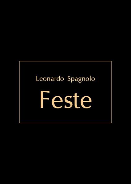 Feste - Leonardo Spagnolo - copertina