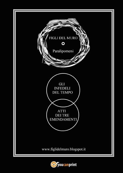 I tre emendamenti. Gli infedeli del tempo - Yanuk Lurjiame - copertina