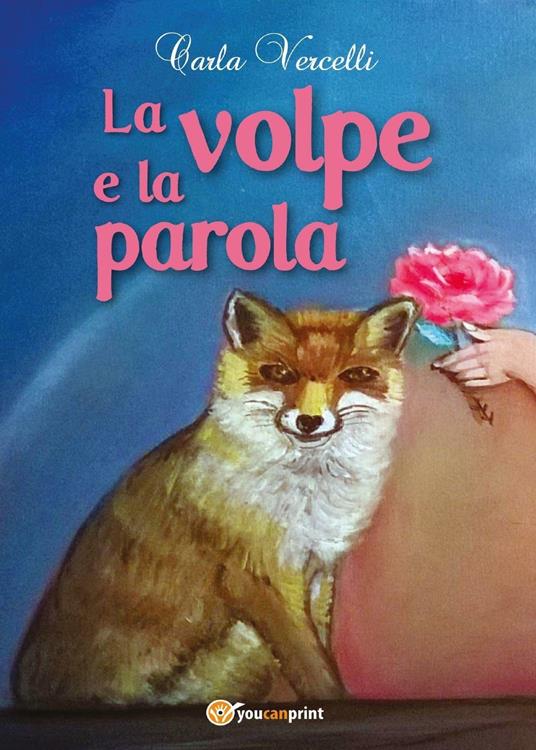 La volpe e la parola - Carla Vercelli - copertina