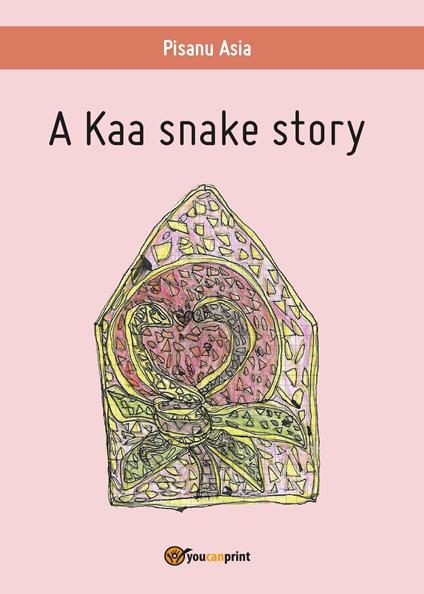 A Kaa snake story - Asia Pisanu - copertina