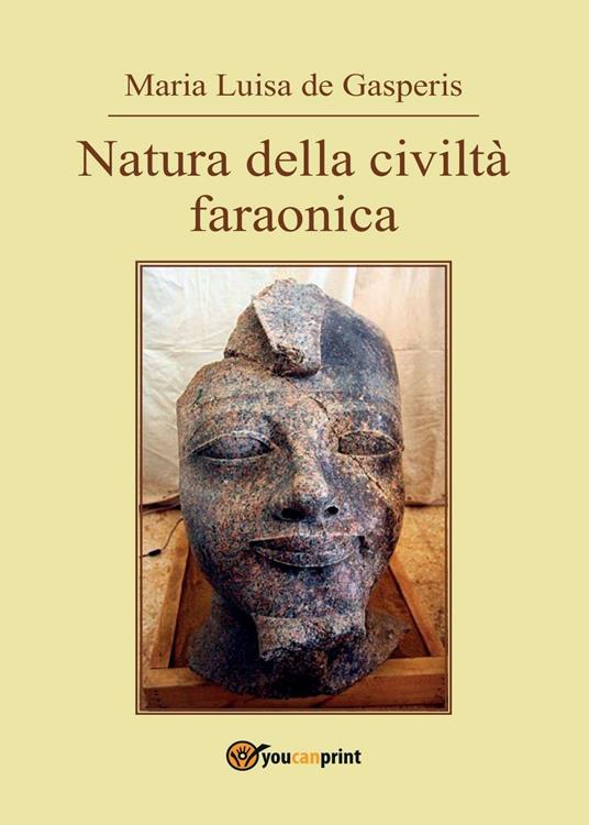 Natura della civiltà faraonica - M. Luisa De Gasperis - copertina