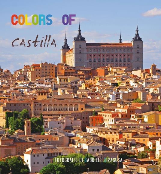 Colors of Castilla - Gabriele Siragusa - copertina