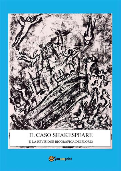 Il caso Shakespeare e la revisione biografica dei Florio - Corrado Sergio Panzieri - ebook