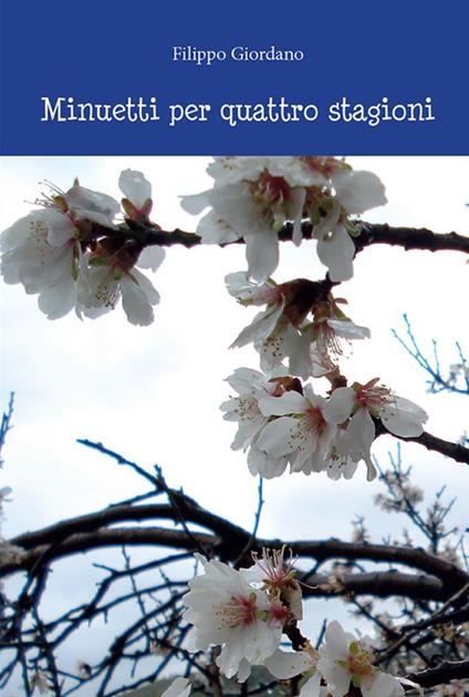 Minuetti per quattro stagioni - Filippo Giordano - ebook