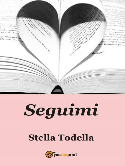 Seguimi - Stella Todella - copertina