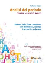 Analisi del periodo. Teoria con esercizi svolti