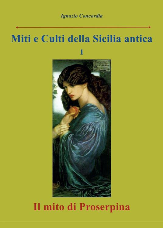 Il mito di Proserpina - Ignazio Concordia - copertina