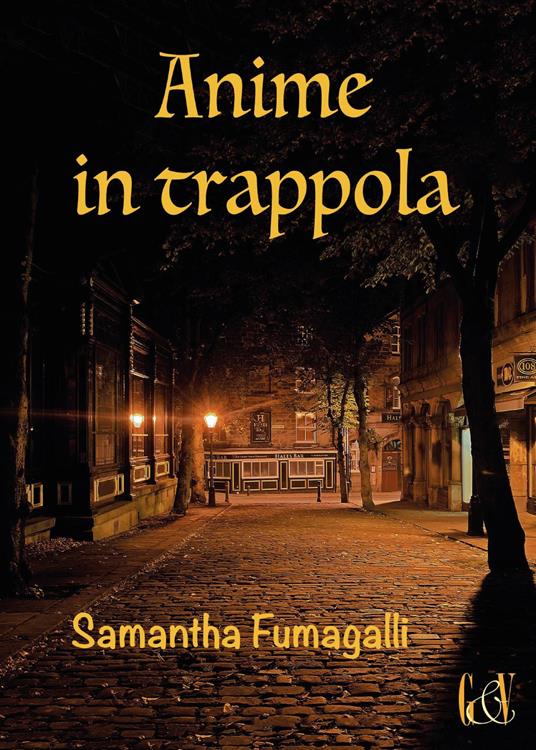 Anime in trappola - Samantha Fumagalli - copertina
