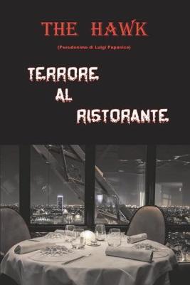 Terrore al ristorante - The Hawk - copertina