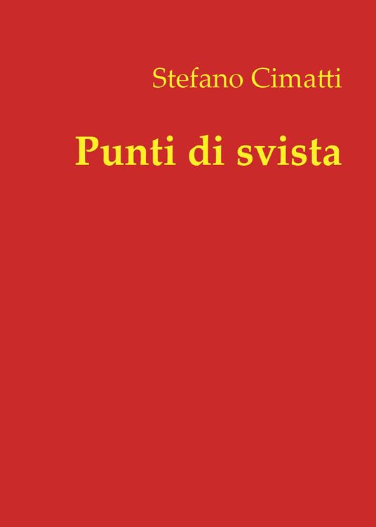 Punti di svista - Stefano Cimatti - copertina
