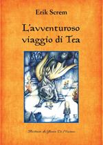 L' avventuroso viaggio di Tea