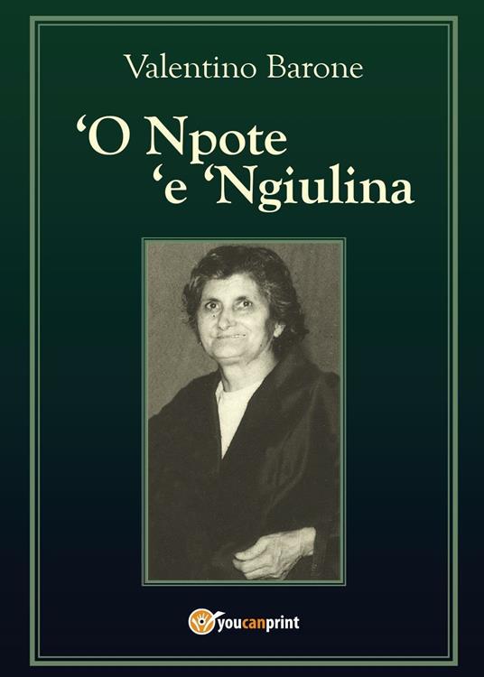 O Npote e Ngiulina - Valentino Barone - copertina