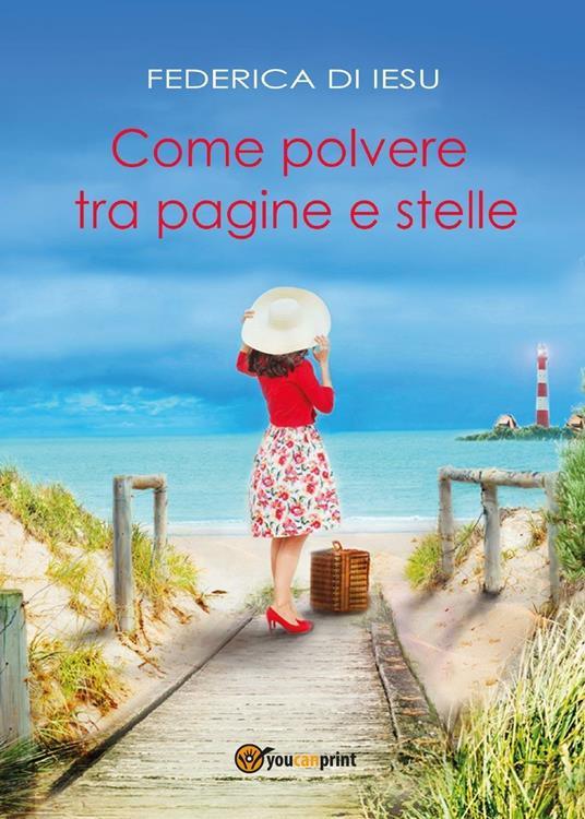 Come polvere tra pagine e stelle - Federica Di Iesu - copertina