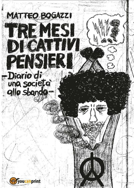 Tre mesi di cattivi pensieri - Matteo Bogazzi - copertina