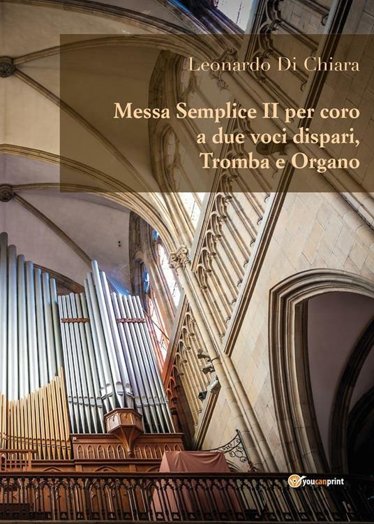 Messa semplice II per coro a due voci dispari, tromba e organo - Leonardo Di Chiara - copertina