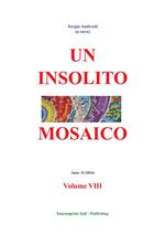 Un insolito mosaico. Vol. 8