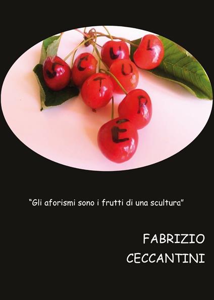 Sculture - Fabrizio Ceccantini - copertina