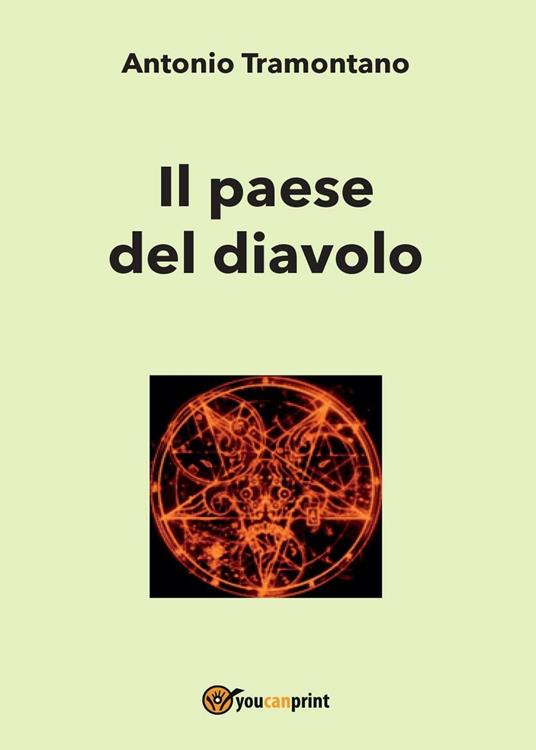 Il paese del diavolo - Antonio Tramontano - copertina
