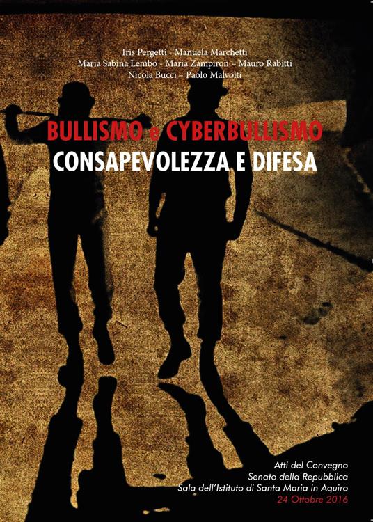 Bullismo e cyberbullismo: consapevolezza e difesa - Maria Sabina Lembo - copertina