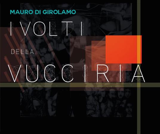 I volti della Vucciria - Mauro Di Girolamo - copertina