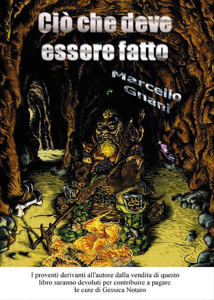 Ciò che deve essere fatto - Marcello Gnani - copertina