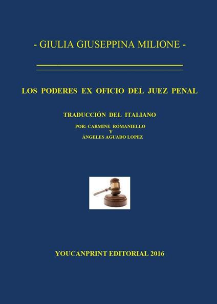Los poderes ex oficio juez penal - Giulia Giuseppina Milione - copertina