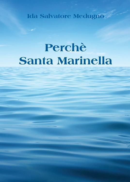 Perchè Santa Marinella - Ida Salvatore Medugno - copertina