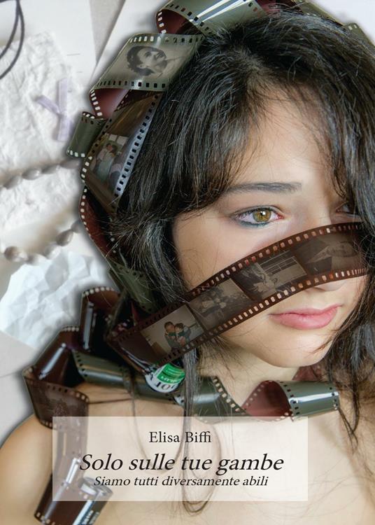 Solo sulle tue gambe - Elisa Biffi Corni - copertina
