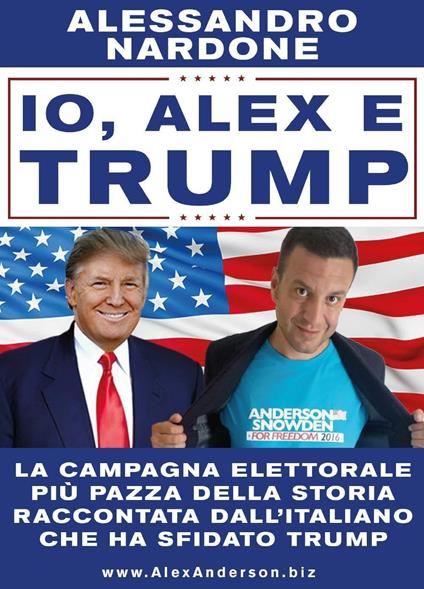 Io, Alex e Trump - Alessandro Nardone - copertina
