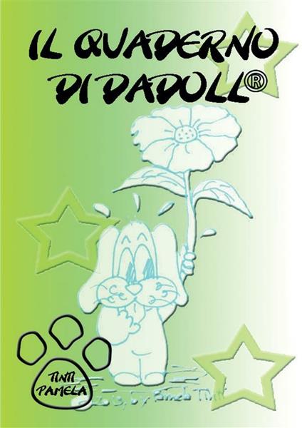 Il quaderno di Dadoll - Pamela Tinti - ebook
