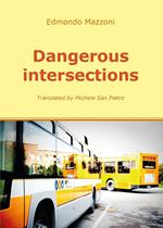 Dangerous intersections