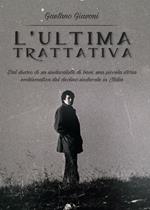 L' ultima trattativa