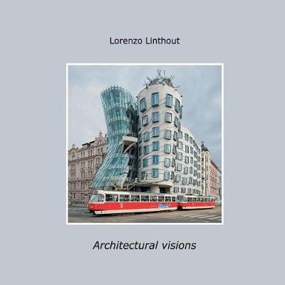 Architectural visions - Lorenzo Linthout - copertina