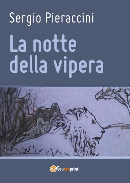 La notte della vipera - Sergio Pieraccini - copertina