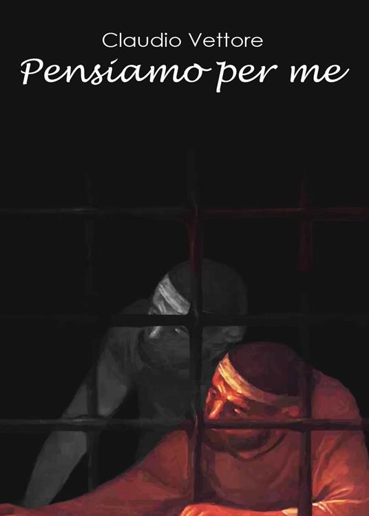 Pensiamo per me - Claudio Vettore - copertina