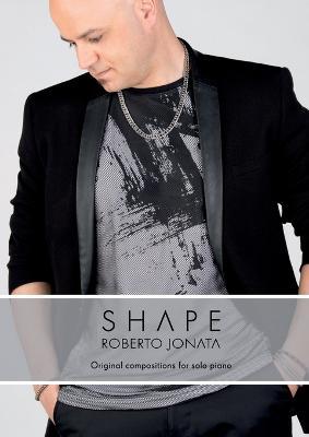 Shape. Original compositions per solo piano - Roberto Jonata - copertina