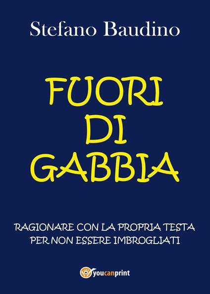 Fuori di gabbia - Stefano Baudino - copertina