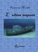 L' ultima tempesta