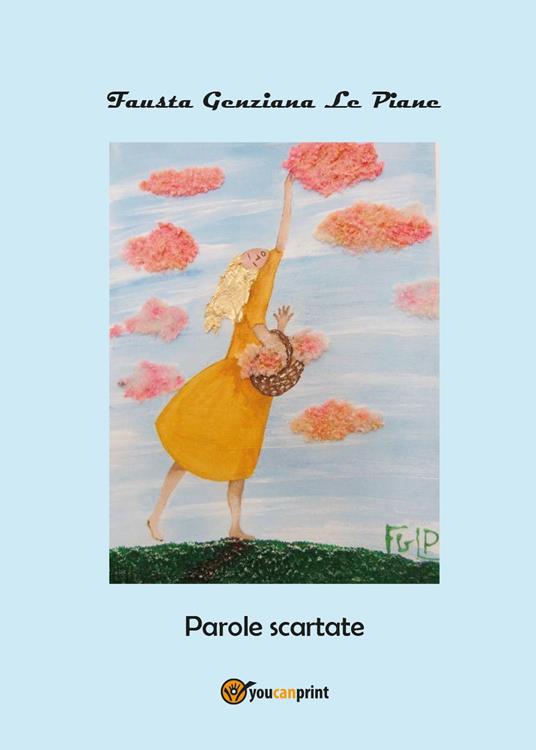 Parole scartate - Fausta Genziana Le Piane - copertina