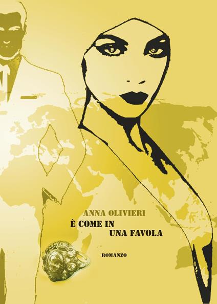 È come in una favola - Anna Olivieri - copertina