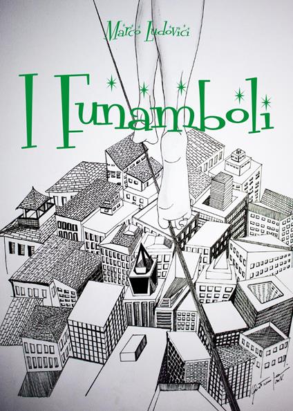 I funamboli - Marco Ludovici - copertina