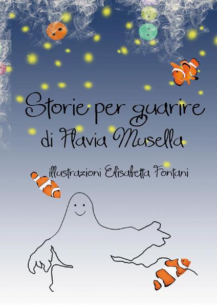 Storie per guarire - Flavia Musella - copertina