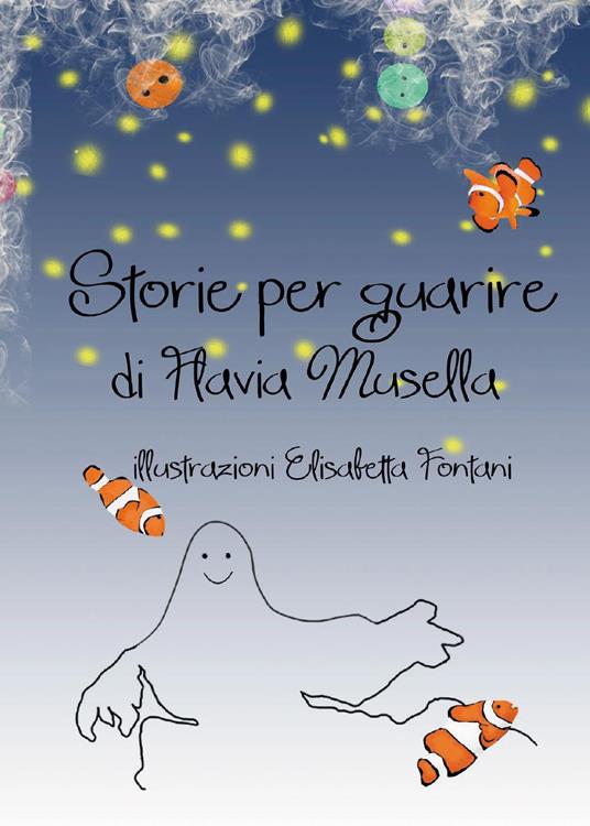 Storie per guarire - Flavia Musella - copertina