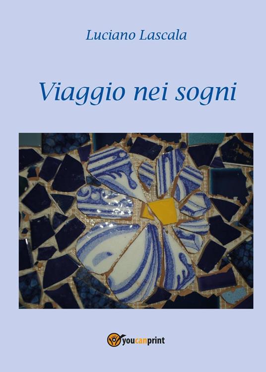 Viaggio nei sogni - Luciano Lascala - copertina