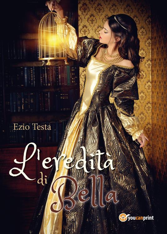 L' eredità di Bella - Ezio Testa - copertina