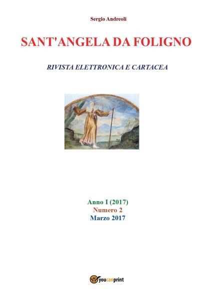 Sant'Angela da Foligno. Vol. 2 - Sergio Andreoli - copertina