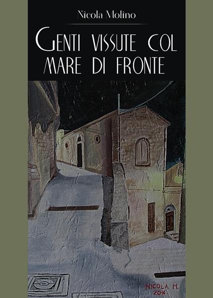 Genti vissute col mare di fronte - Nicola Molino - copertina