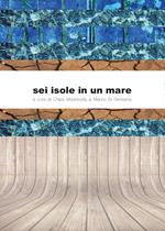Sei isole in un mare