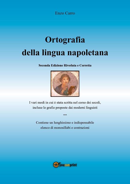 Ortografia della lingua napoletana - Enzo Carro - copertina