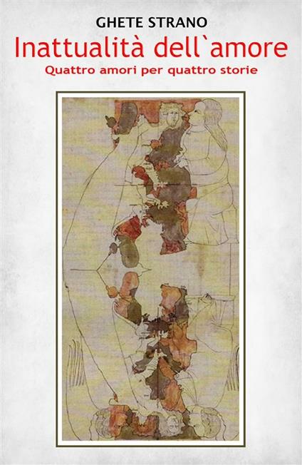 Inattualità dell'amore - Ghete Strano - ebook